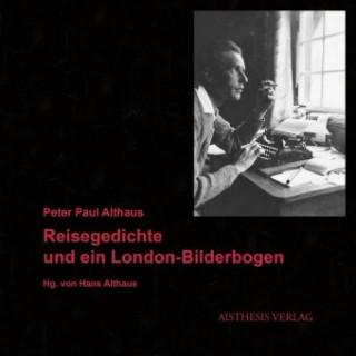 Книга Reisegedichte und ein London-Bilderbogen Peter Paul Althaus