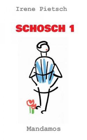 Book SCHOSCH 1 Irene Pietsch