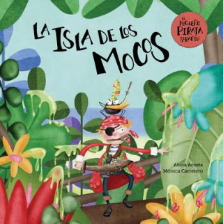 Książka La isla de los mocos Alicia Acosta