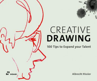 Книга Creative Drawing: 100 Tips to Expand Your Talent Albrecht Rissler