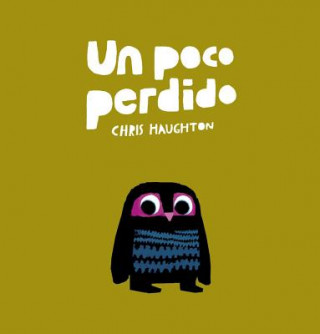 Buch Un poco perdido Chris Haughton