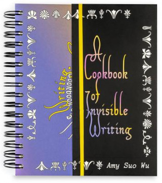Carte Cookbook of Invisible Writing Amy Wu