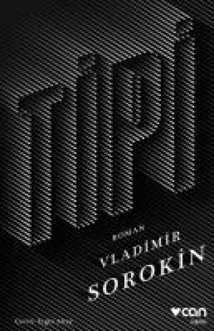 Kniha Tipi Vladimir Sorokin