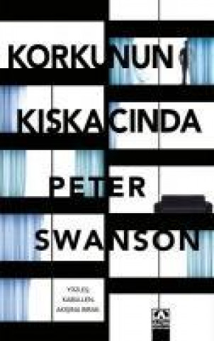 Libro Korkunun Kiskacinda Peter Swanson