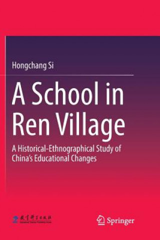 Livre School in Ren Village Hongchang Si