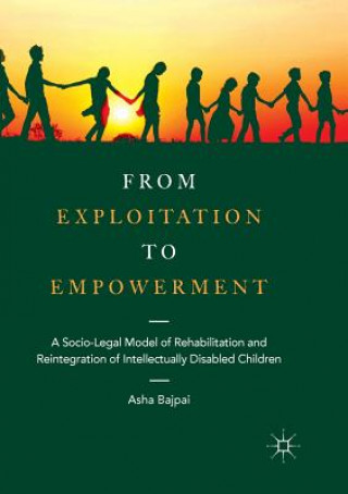 Carte From Exploitation to Empowerment Asha Bajpai