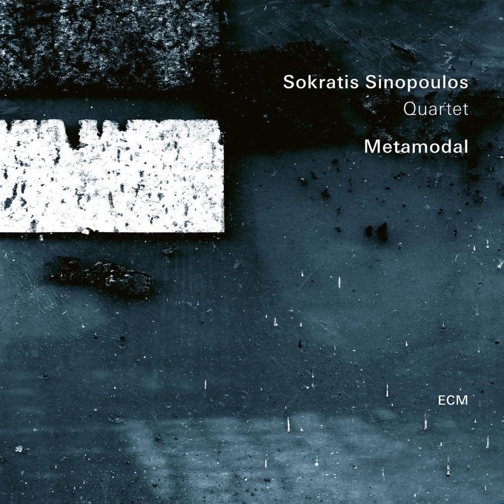 Zvok Metamodal Sokratis Sinopoulos Quartet