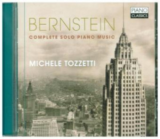 Audio Bernstein:Complete Solo Piano Music Michele Tozzetti