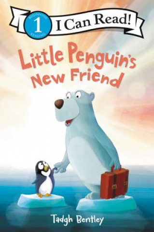 Carte Little Penguin's New Friend Tadgh Bentley