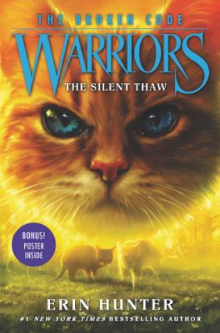 Книга Warriors: The Broken Code #2: The Silent Thaw Erin Hunter