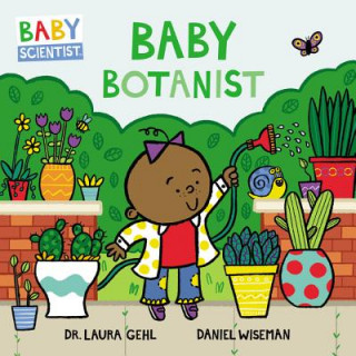 Carte Baby Botanist Dr. Laura Gehl