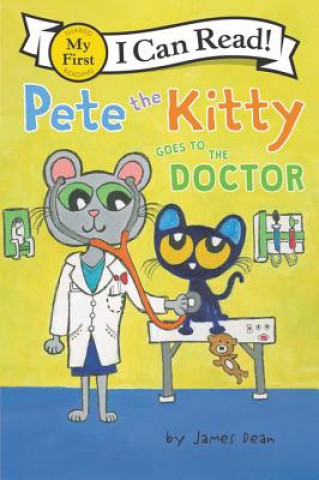 Kniha Pete the Kitty Goes to the Doctor James Dean