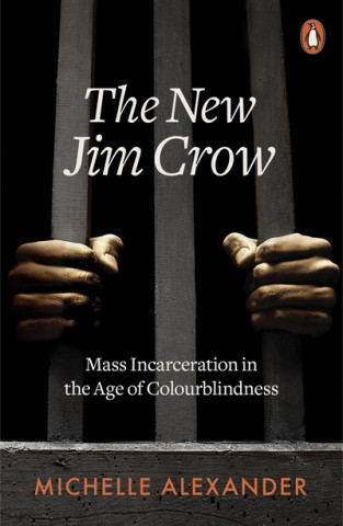 Книга New Jim Crow Michelle Alexander