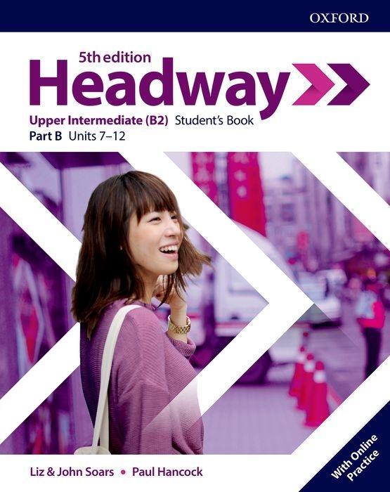 Książka Headway: Upper-Intermediate. Student's Book B with Online Practice Liz Soars