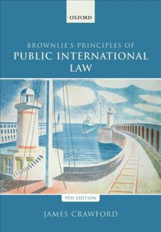 Könyv Brownlie's Principles of Public International Law Crawford