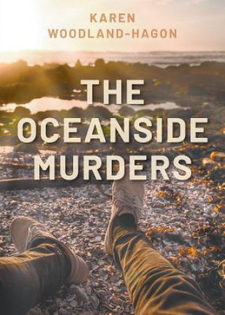 Kniha Oceanside Murders Karen Woodland-Hagon