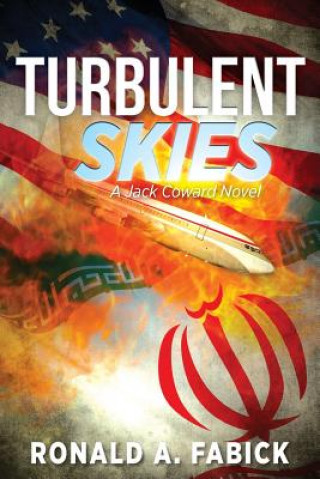 Kniha Turbulent Skies Ronald a Fabick