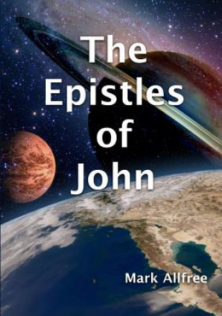 Knjiga Epistles of John Mark Allfree