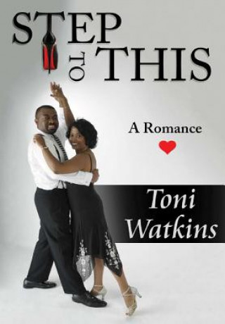 Livro Step To This Toni Watkins