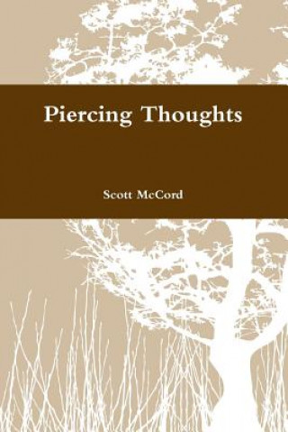Libro Piercing Thoughts Scott McCord