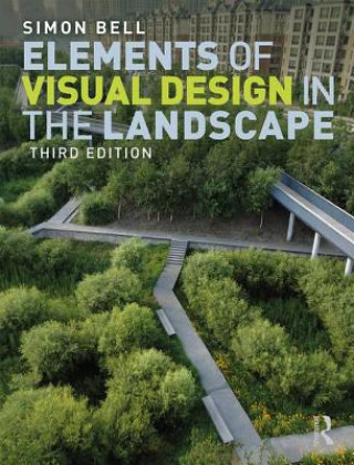 Книга Elements of Visual Design in the Landscape Bell
