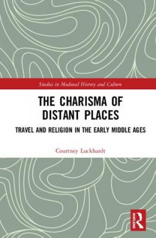 Kniha Charisma of Distant Places LUCKHARDT