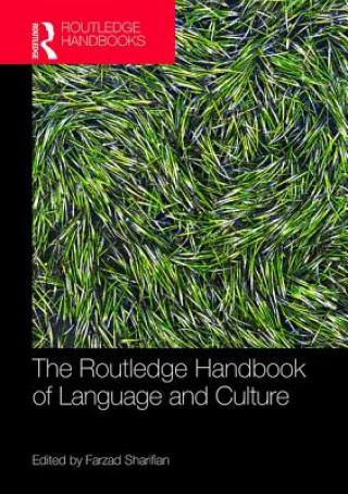 Könyv Routledge Handbook of Language and Culture Farzad Sharifian