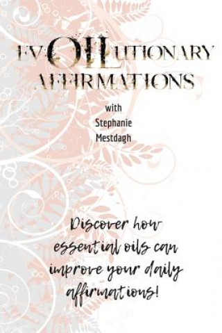 Carte evOILutionary Affirmations STEPHANIE MESTDAGH