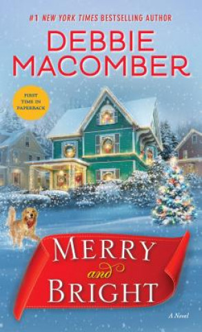 Книга Merry and Bright Debbie Macomber