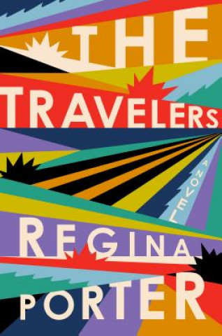 Kniha Travelers Regina Porter