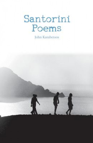 Carte Santorini Poems John Karabetsos