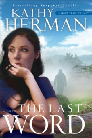 Buch The Last Word Kathy Herman