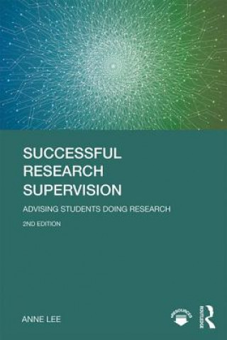 Buch Successful Research Supervision Anne Lee