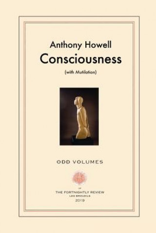Kniha Consciousness Anthony Howell