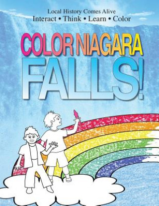 Knjiga Color Niagara Falls: New York History and Science Series Veronica Young