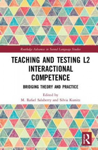 Buch Teaching and Testing L2 Interactional Competence M. Rafael Salaberry