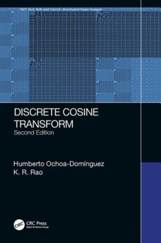Kniha Discrete Cosine Transform, Second Edition Humberto Ochoa-Dominguez