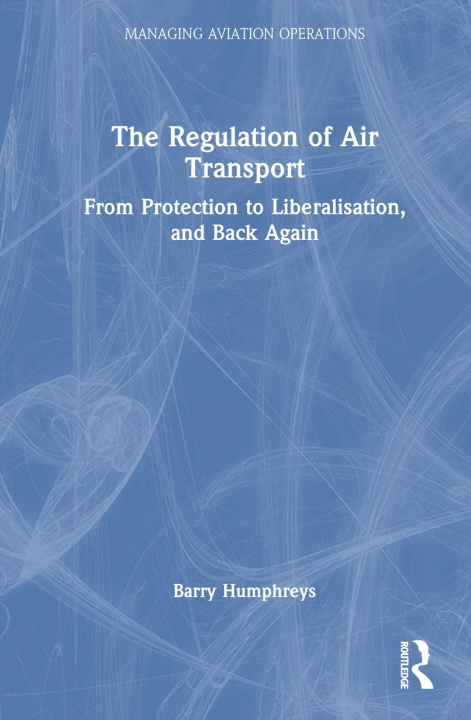 Knjiga Regulation of Air Transport HUMPHREYS