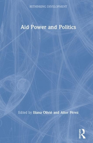 Книга Aid Power and Politics 