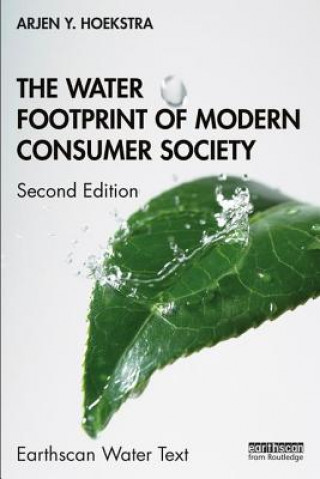 Kniha Water Footprint of Modern Consumer Society HOEKSTRA