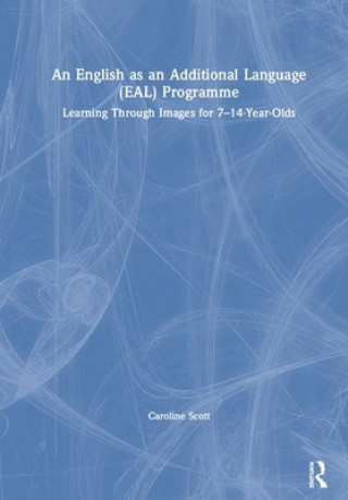 Könyv English as an Additional Language (EAL) Programme Scott
