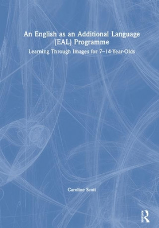 Knjiga English as an Additional Language (EAL) Programme Scott