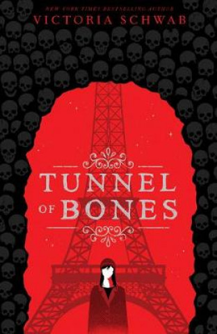 Könyv Tunnel of Bones (City of Ghosts #2) Victoria Schwab