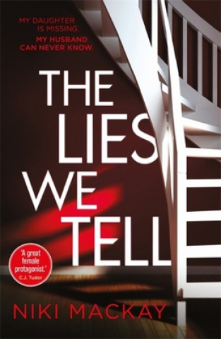 Knjiga Lies We Tell Niki Mackay
