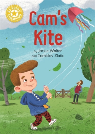 Book Reading Champion: Cam's Kite Jackie Walter