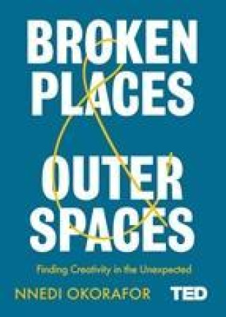 Könyv Broken Places & Outer Spaces NNEDI OKORAFOR