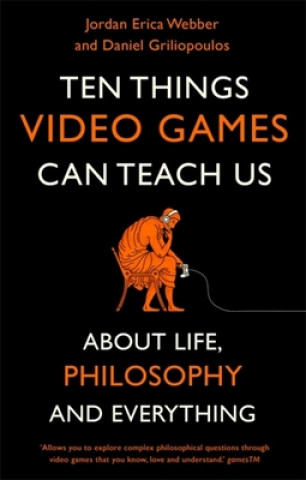 Carte Ten Things Video Games Can Teach Us Jordan Erica Webber