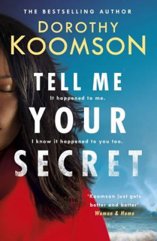 Book Tell Me Your Secret Dorothy Koomson