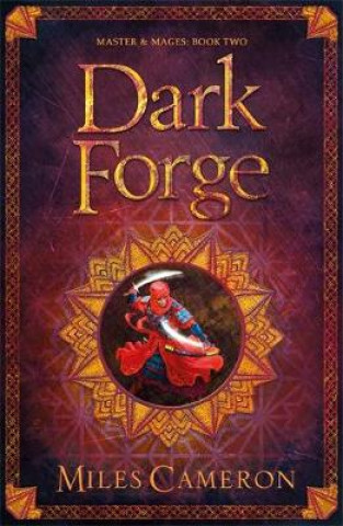 Kniha Dark Forge Miles Cameron