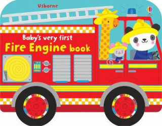 Książka Baby's Very First Fire Engine Book Fiona Watt